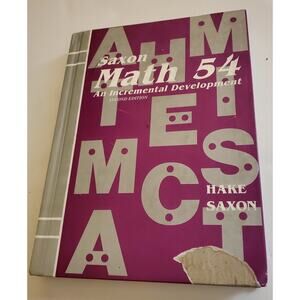 Math 54 : An Incremental Development by John Saxon and Stephen Hake (1995,...